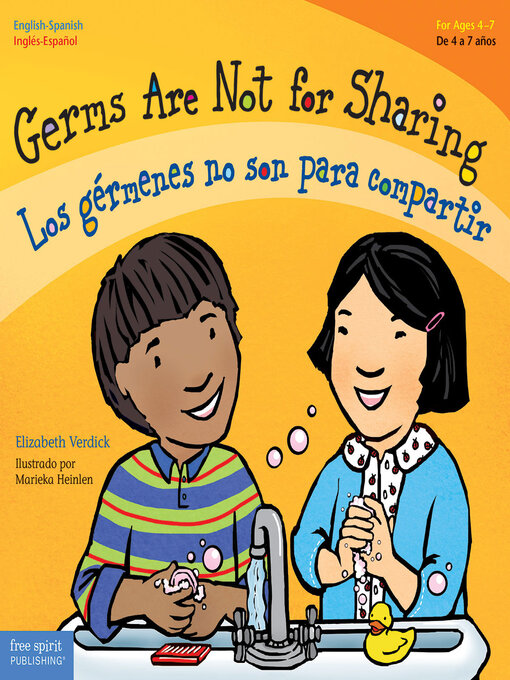 Title details for Germs Are Not for Sharing / Los gérmenes no son para compartir by Elizabeth Verdick - Available
